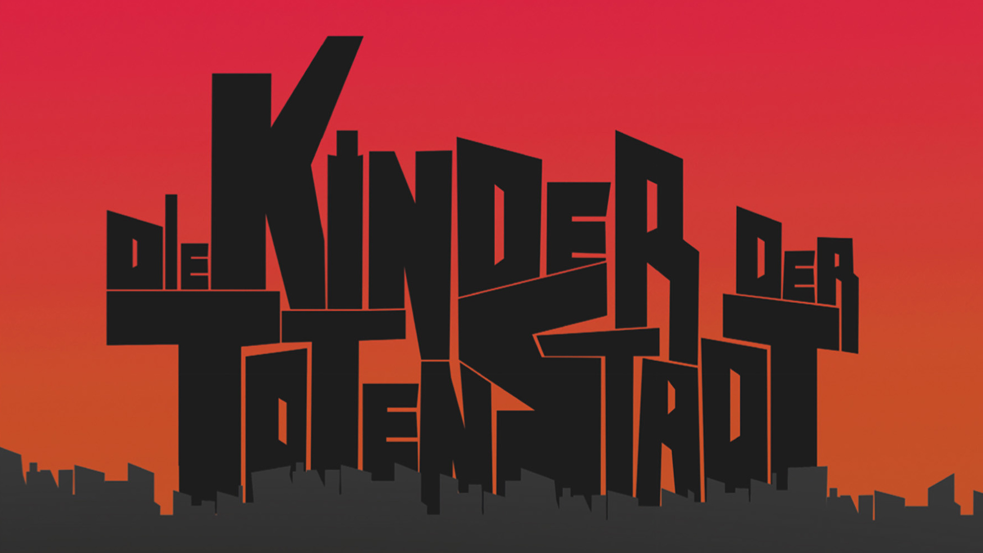 diekinderdertotenstadt